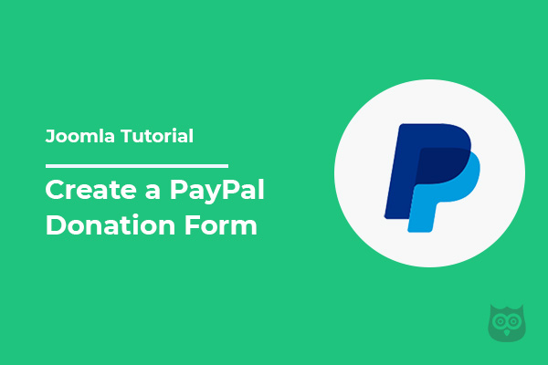 How to Create a PayPal Donation Form on Joomla Site?